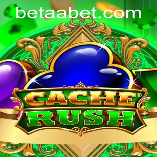 CacheRush: Unveiling the Excitement of the World of Aabet